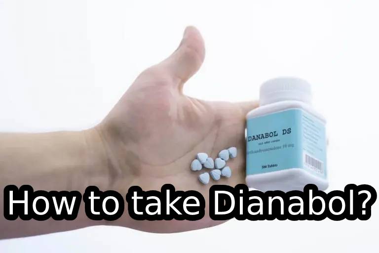How to take Dianabol_